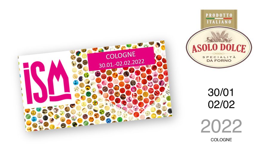 Asolo Dolce alla fiera ISM - dal 30/01 al 02/02 2022 Colonia